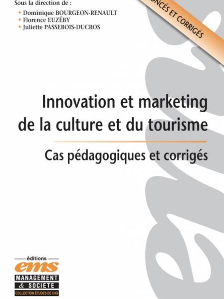 INNOVATION ET MARKETING DE LA CULTURE ET DU TOURISME