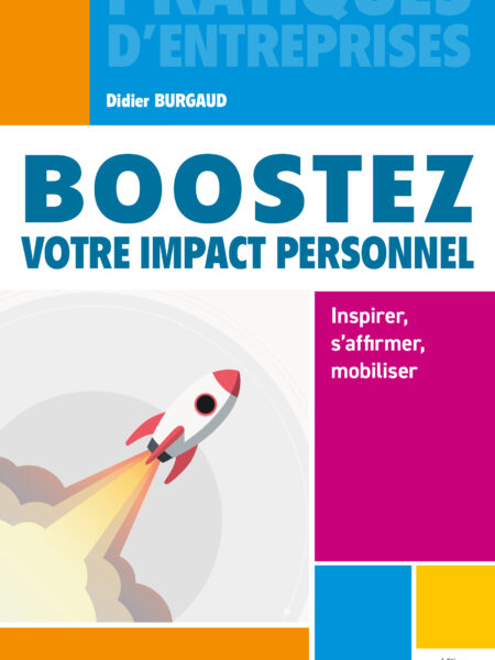 Boostez votre impact personnel
