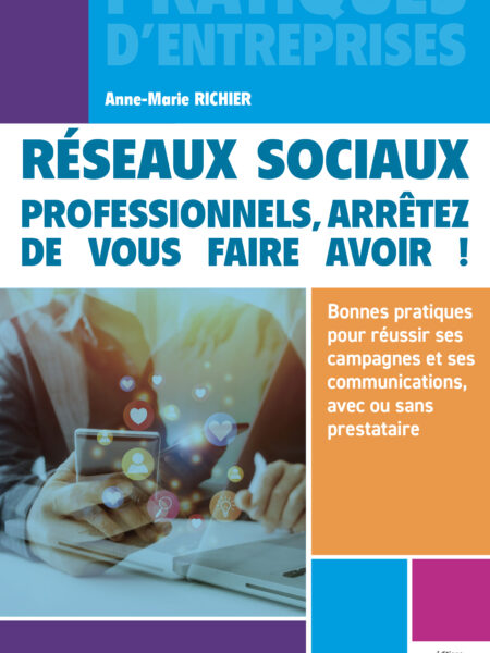RÉSEAUX SOCIAUX : PROFESSIONNELS, ARRÊTEZ DE VOUS FAIRE AVOIR !