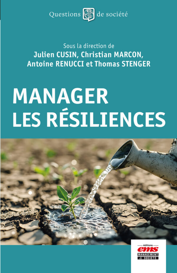 MANAGER LES RÉSILIENCES