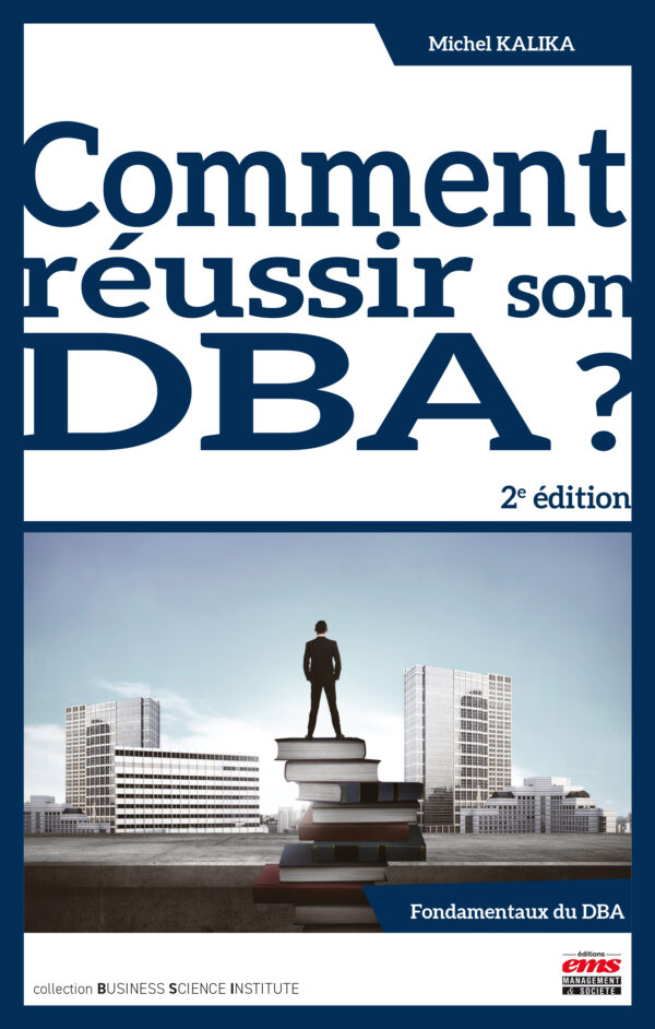 COMMENT RÉUSSIR SON DBA ? 2e édition