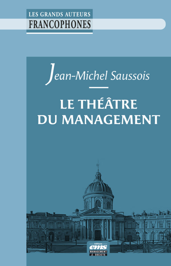 LE THÉÂTRE DU MANAGEMENT