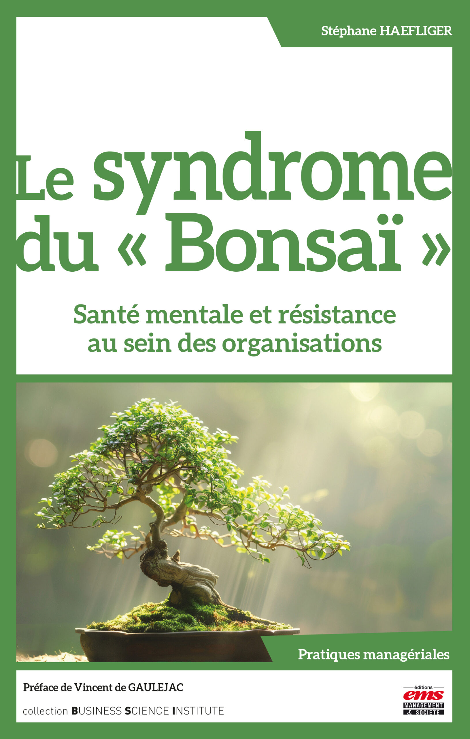 LE SYNDROME DU "BONSAÏ"