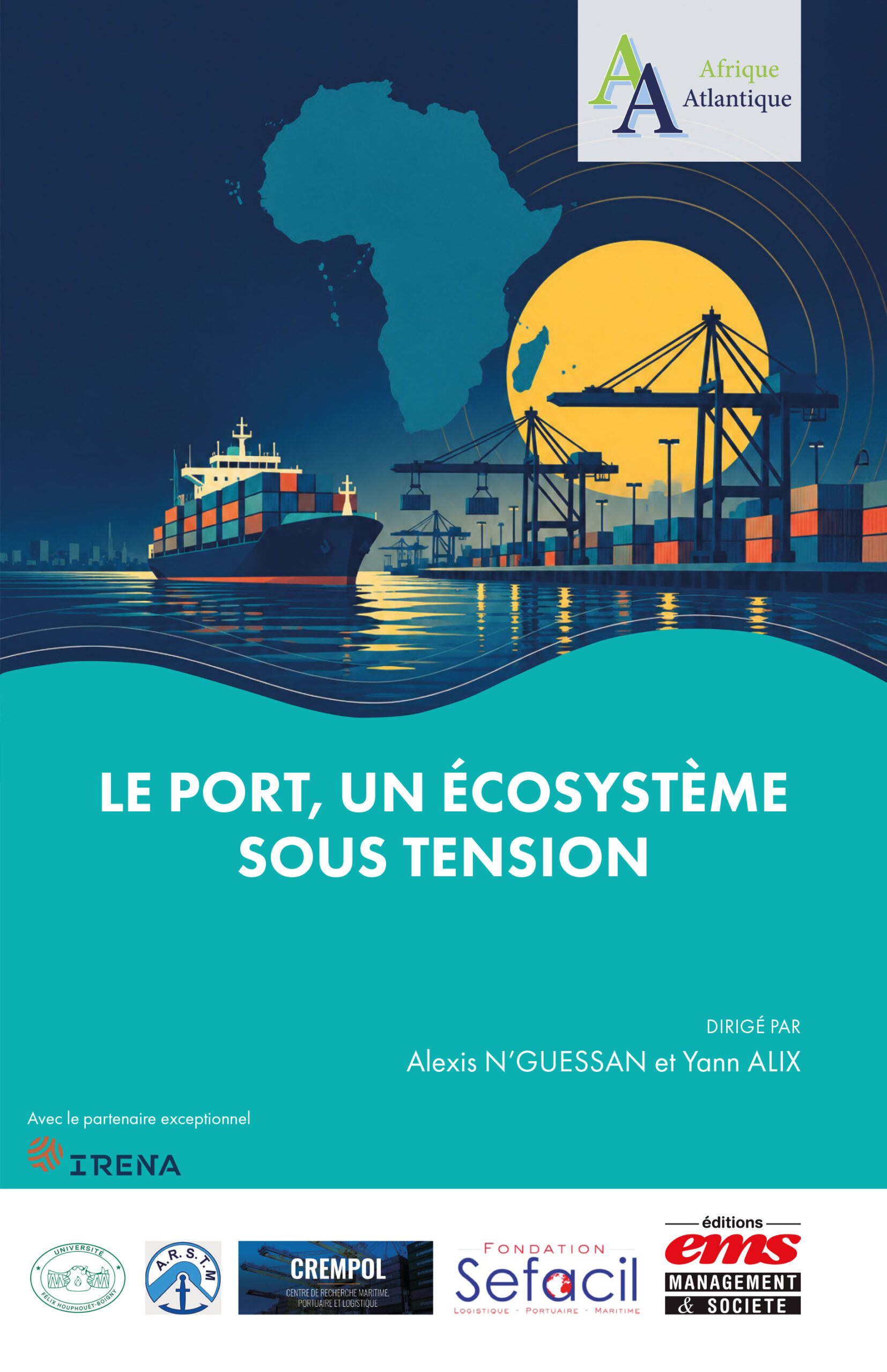 LE PORT, UN ÉCOSYSTÈME SOUS TENSION